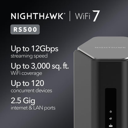 NETGEAR Nighthawk Dual-Band WiFi 7 Router (RS100) – Router Only, BE3600 Wireless Speed (up to 3.6 Gbps) - Covers up to 2,000 sq. ft., 50 Devices – 2.5 Gig Internet Port - Free Expert Help