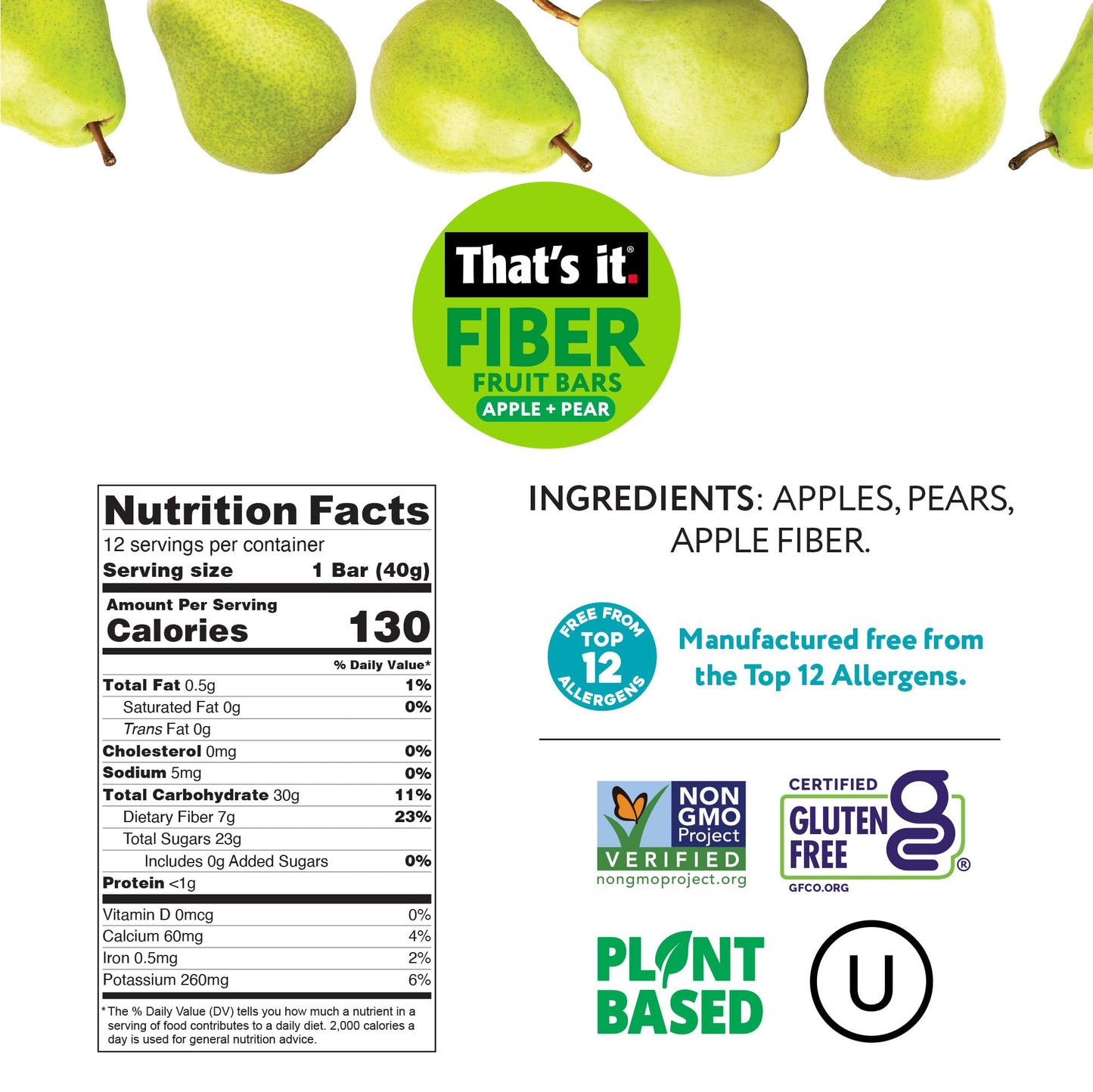 That’s it. High Fiber Fruit Bars Variety Pack (12 Count) – Cinnamon, Pear, Mixed Berries & Cherry, 7g Fiber from Real Fruit, 3-4 Ingredients, No Added Sugar, 130 Calories, Gluten-Free, Top 12 Allergen-Free, Non-GMO