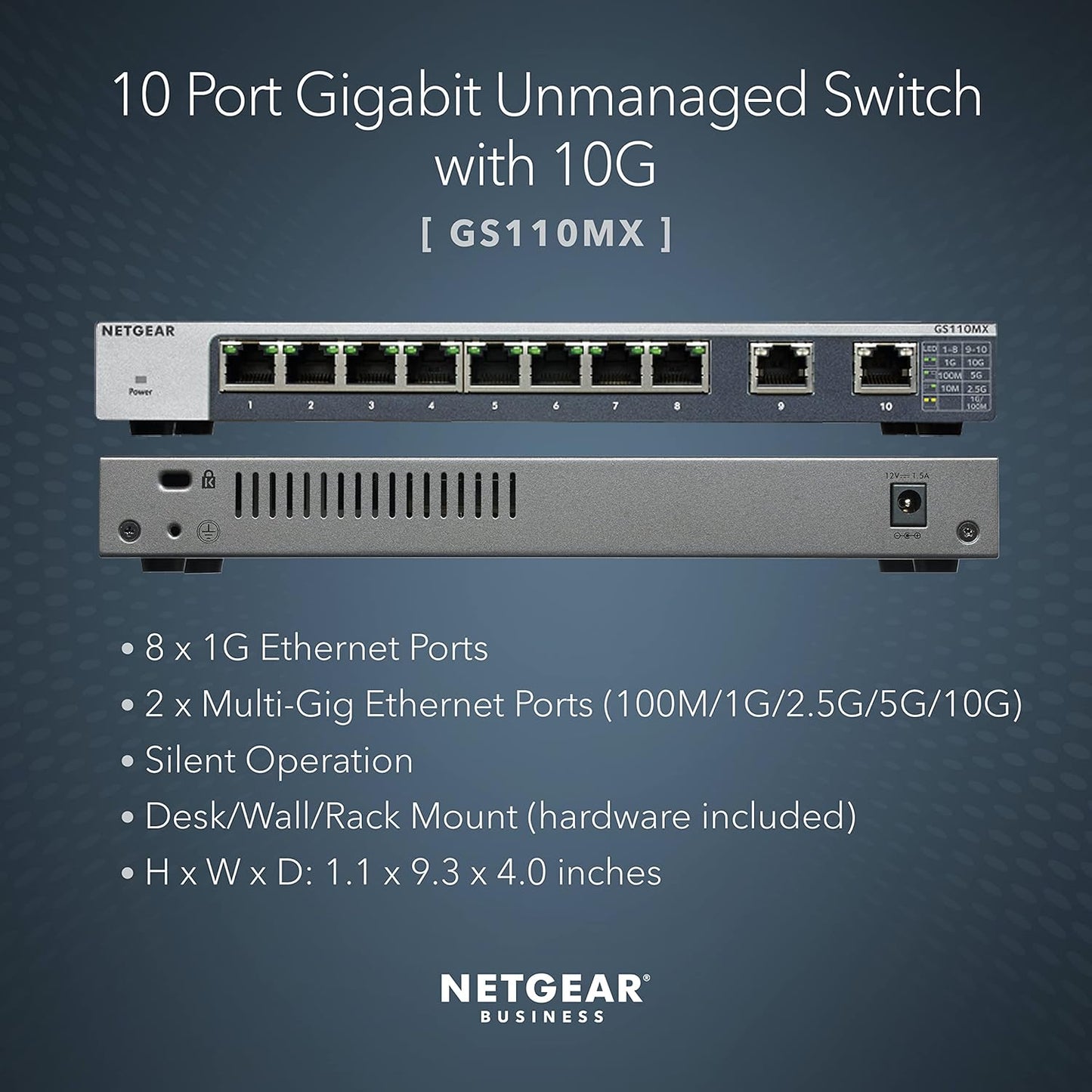NETGEAR 10-Port Gigabit/10G Ethernet Unmanaged Switch (GS110MX) - with 8 x 1G, 2 x 10G/Multi-gig, Desktop, Wall or Rackmount, and Limited Lifetime Protection